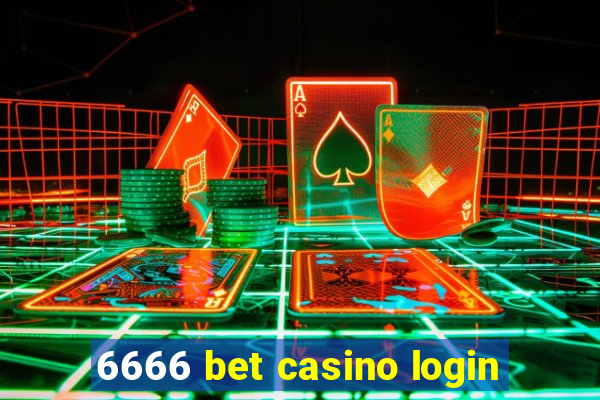 6666 bet casino login